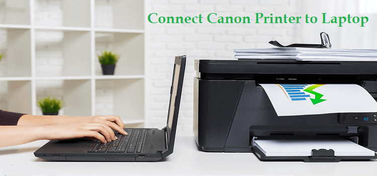 220506082603how-to-connect-canon-printer-to-laptop-1png.jpg